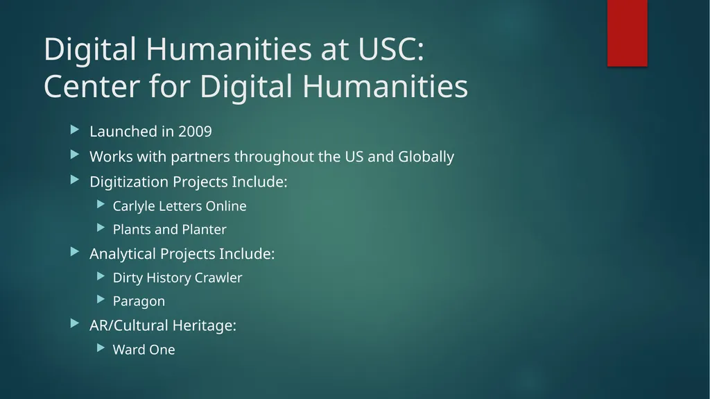 Digital Humanities What in the world is that? Why - slide 7 of 10