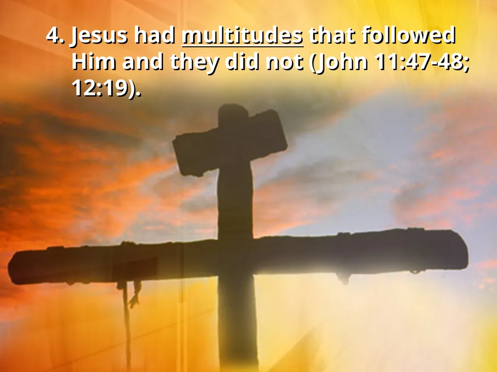 The Opposition of Jesus I. Jesus faced opposition - slide 20 of 24