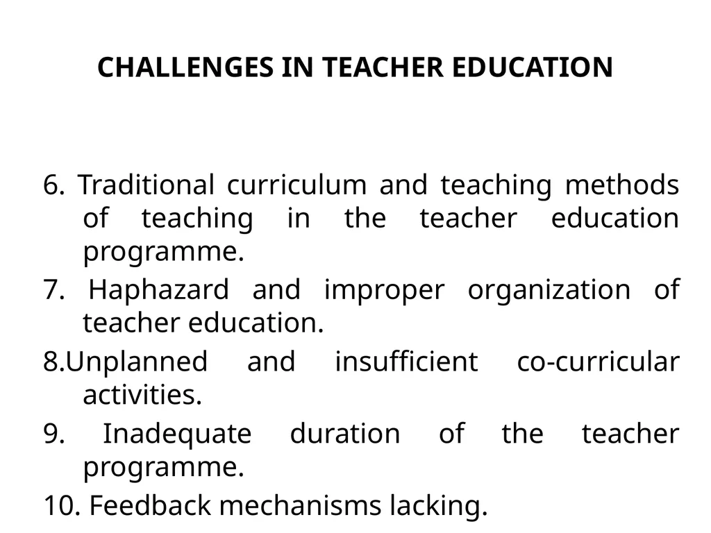 Teacher Education Dr.R.Jeyanthi Assistant - slide 12 of 56