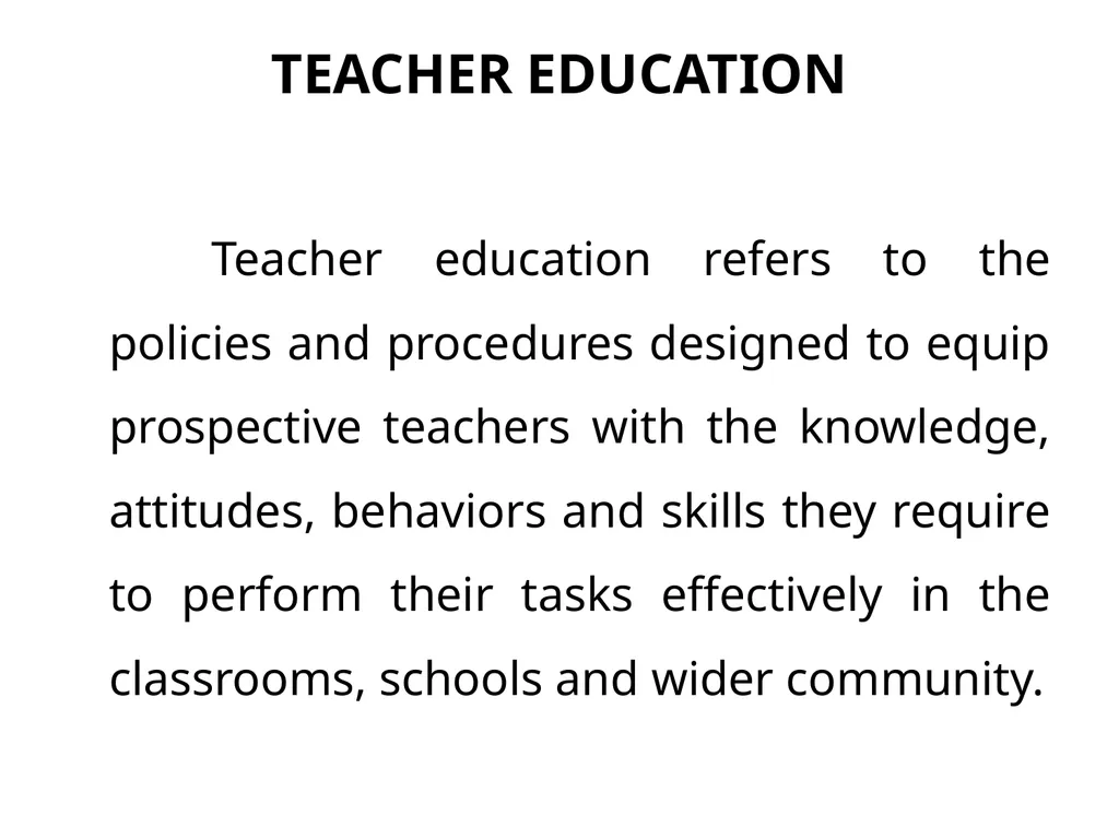 Teacher Education Dr.R.Jeyanthi Assistant - slide 3 of 56