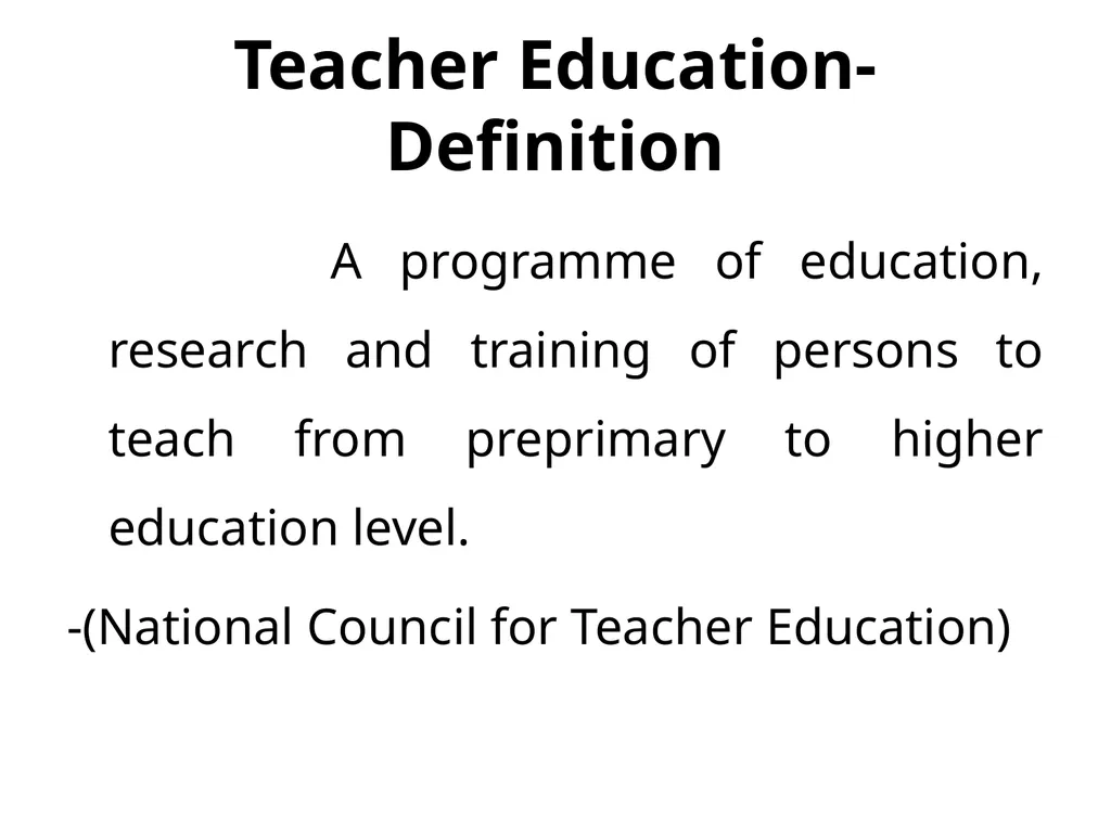 Teacher Education Dr.R.Jeyanthi Assistant - slide 5 of 56