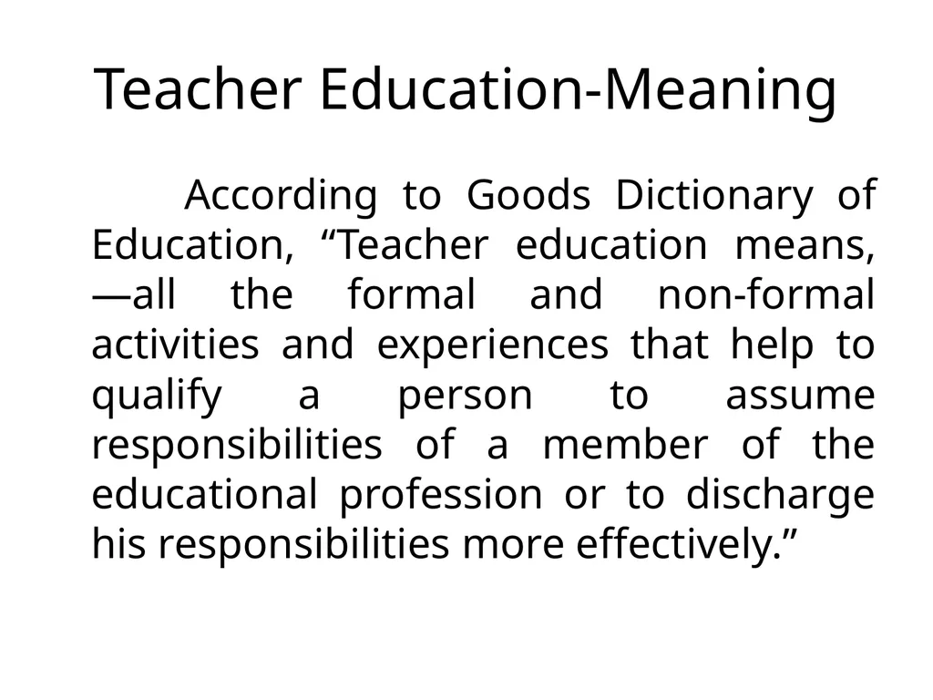 Teacher Education Dr.R.Jeyanthi Assistant - slide 4 of 56