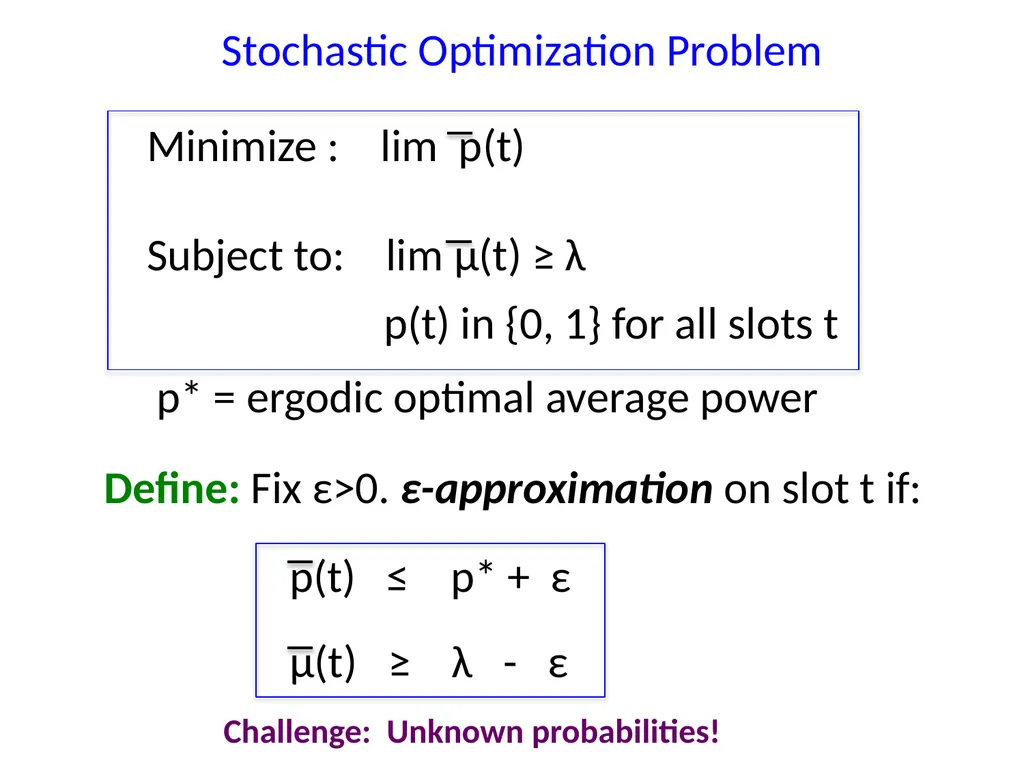 Energy-Aware Wireless Scheduling with Near Optimal - slide 7 of 29