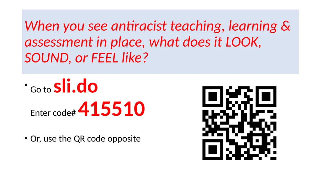 Antiracist Pedagogy: Teaching, Learning, - slide 6 of 26