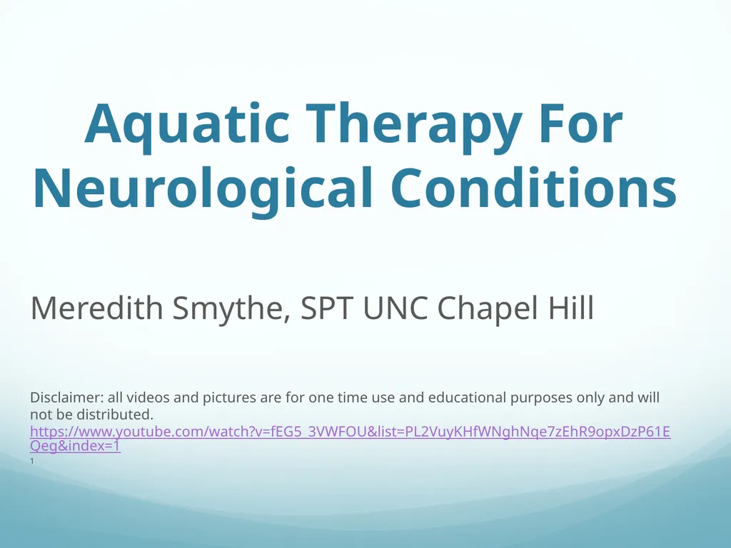 Aquatic Therapy For Neurological Conditions - slide 1 of 38