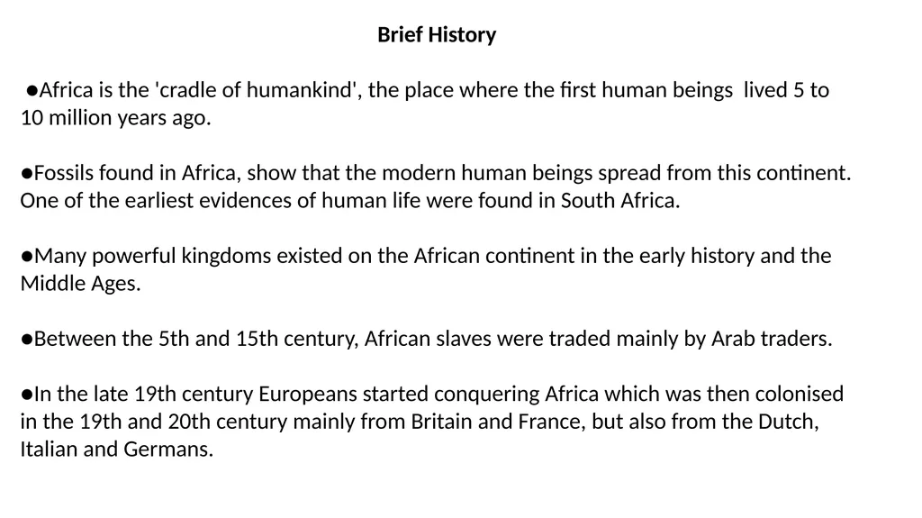 Continent of Africa by Dr James Sambo Brief - slide 2 of 17
