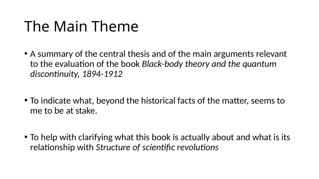 Thomas Kuhn: Revisiting Planck History & - slide 2 of 13