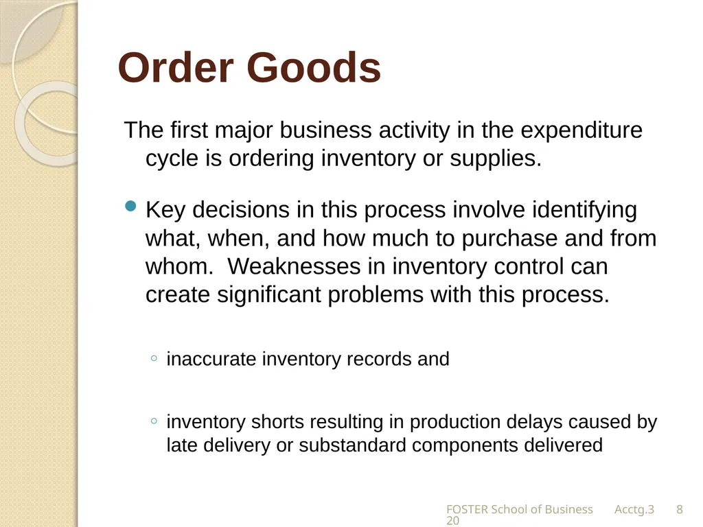The Expense Cycle: Purchasing to Cash Payments - slide 8 of 38