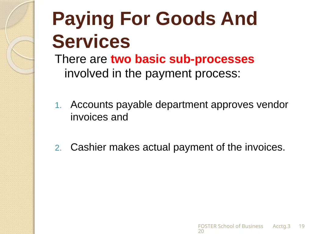 The Expense Cycle: Purchasing to Cash Payments - slide 19 of 38