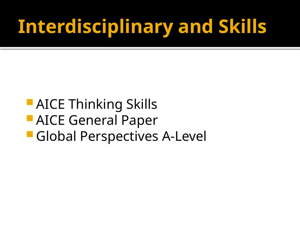 Cambridge A.I.C.E. Advanced International - slide 9 of 19