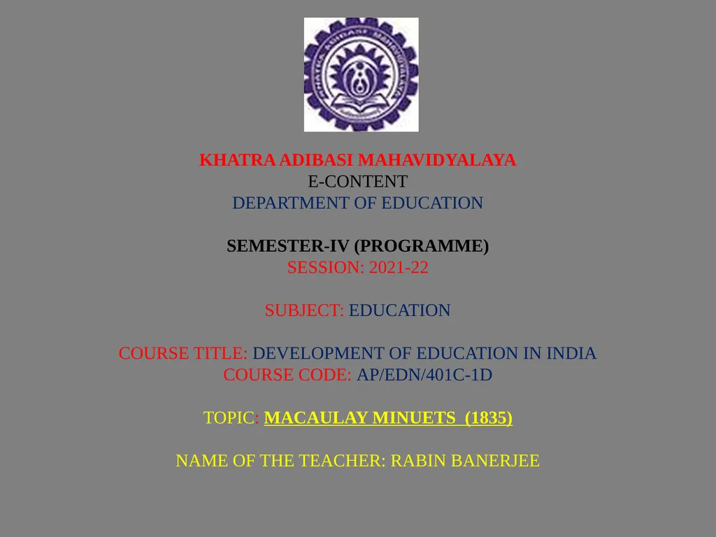 KHATRA ADIBASI MAHAVIDYALAYA E-CONTENT DEPARTMENT - slide 1 of 8