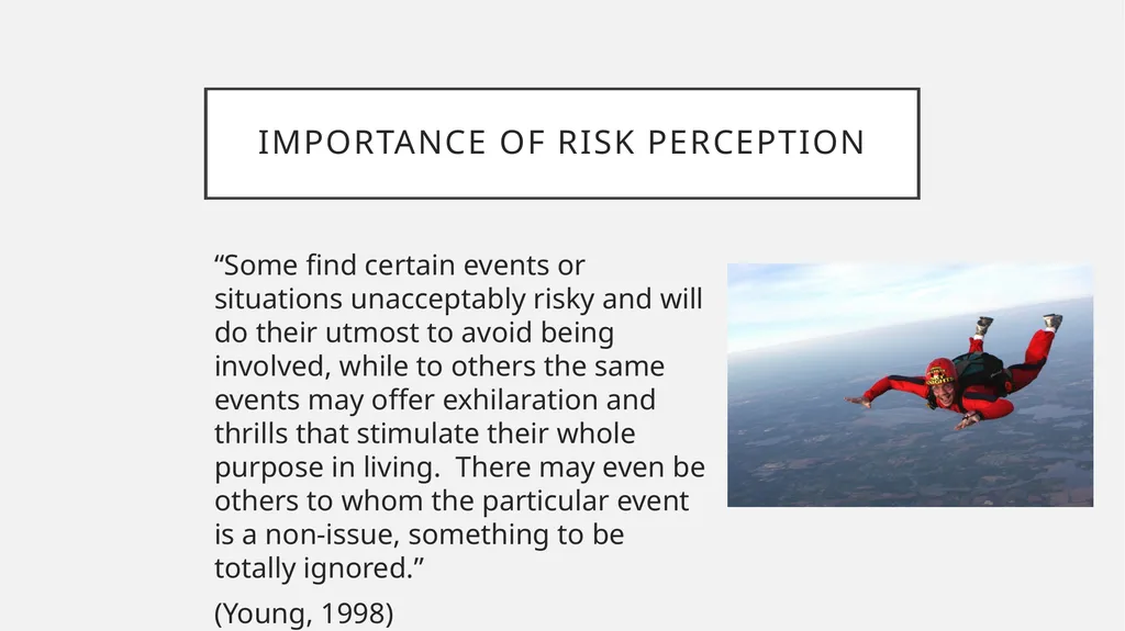 Risk Perception How past experiences determine - slide 6 of 16