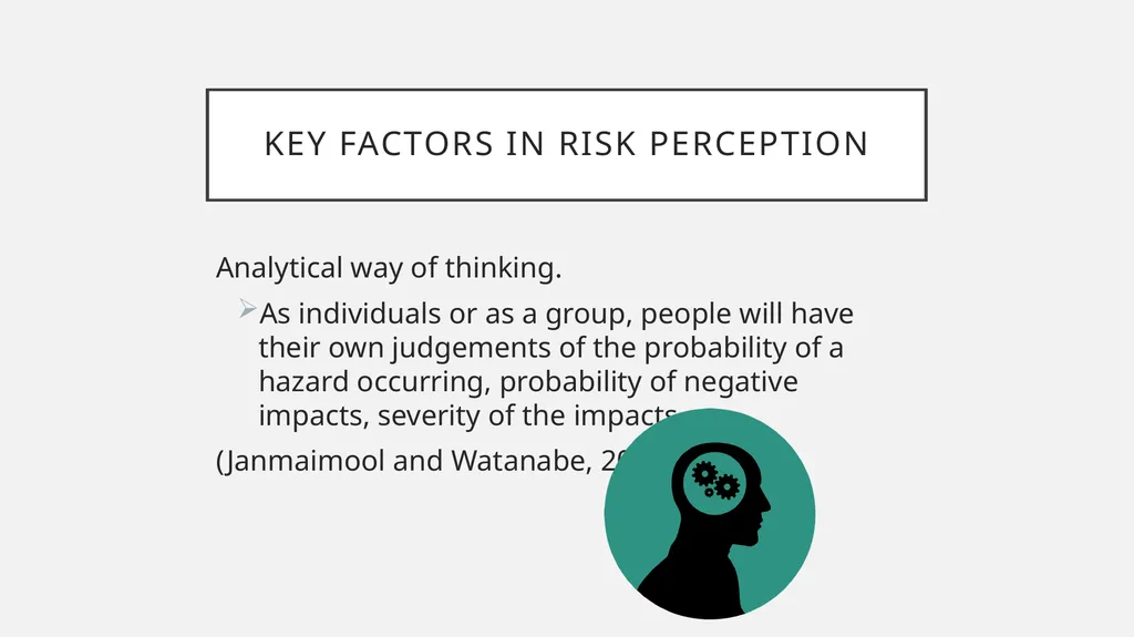 Risk Perception How past experiences determine - slide 10 of 16