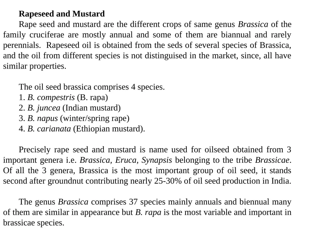 Rapeseed and Mustard (Brassica spp.) Rapeseed and - slide 2 of 35