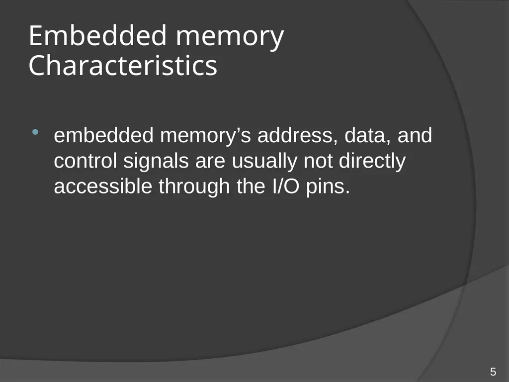 Memory testing methodologies For embedded memory - slide 5 of 11