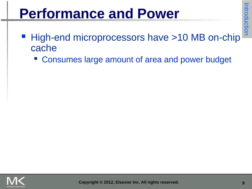 Copyright © 2012, Elsevier Inc. All rights - slide 9 of 52