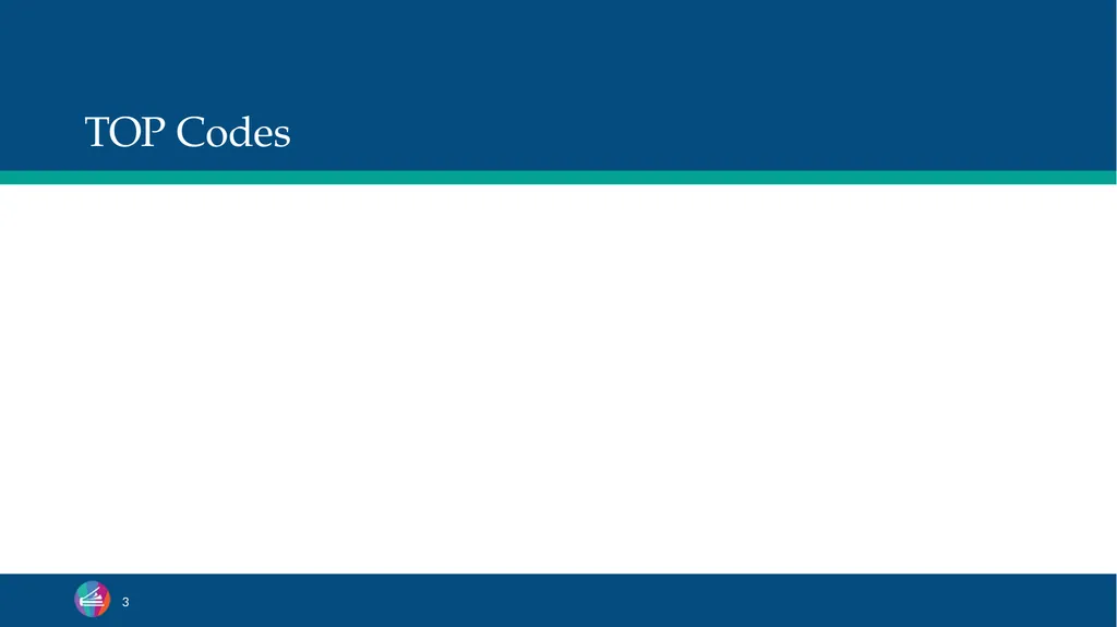 TOP Codes: What Are They? Craig Rutan, ASCCC Data - slide 3 of 38