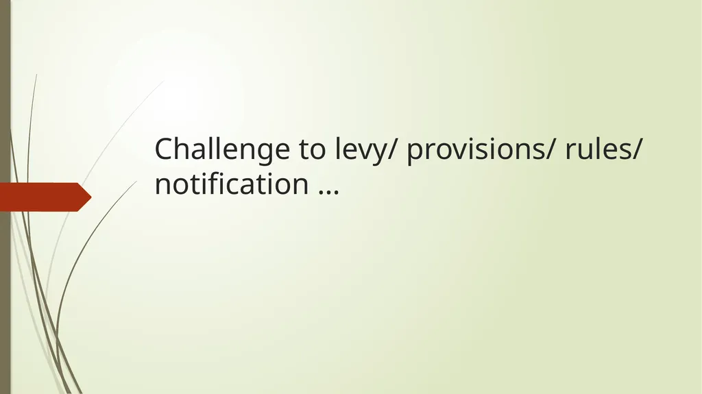 Important Judicial Pronouncements in GST CA - slide 2 of 132
