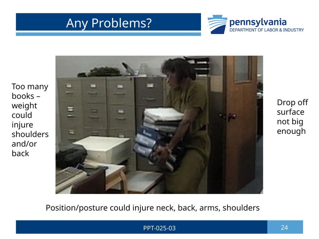 SAFE LIFTING/MATERIAL HANDLING 1 PPT-025-03 Bureau - slide 24 of 37