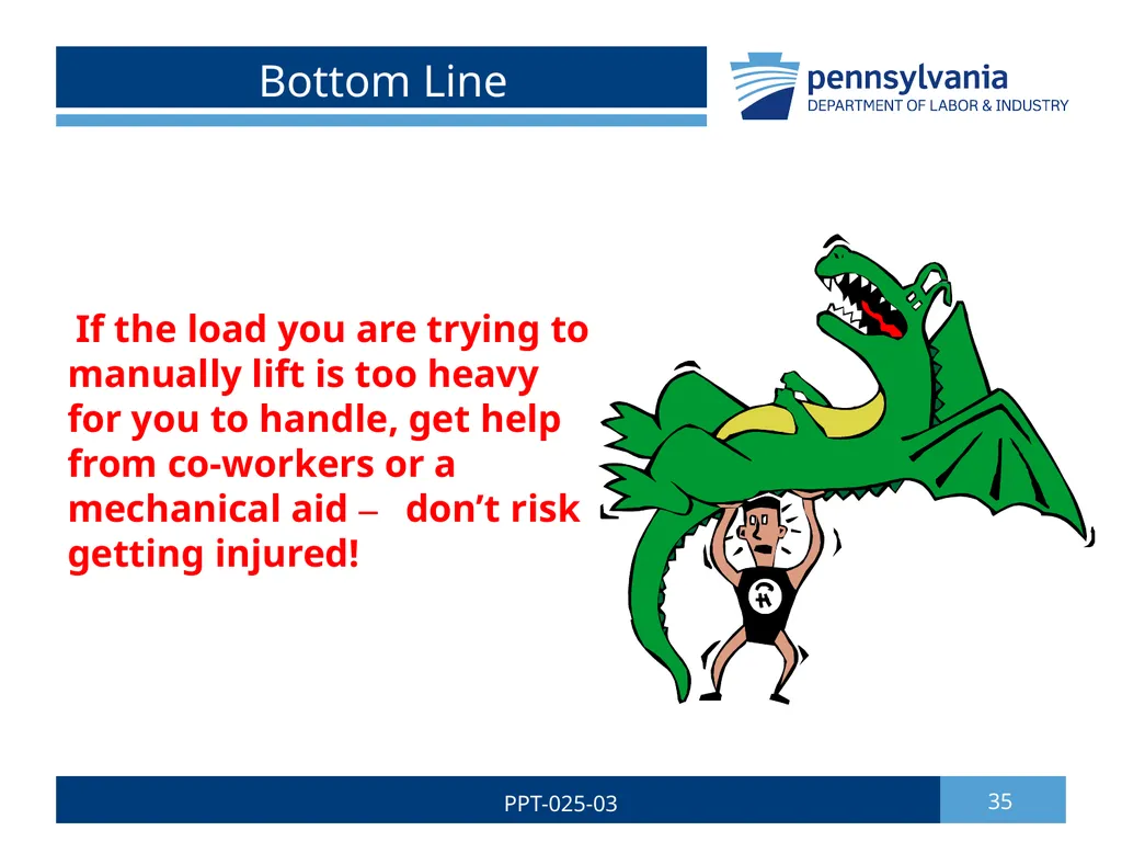 SAFE LIFTING/MATERIAL HANDLING 1 PPT-025-03 Bureau - slide 35 of 37