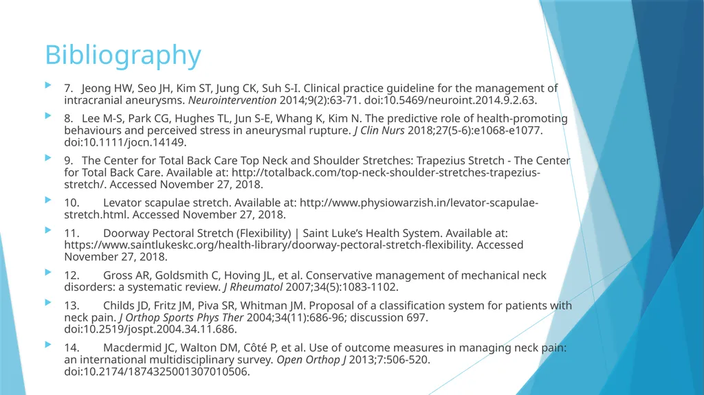 Cervical Spondylosis: A Case Study Leslie Rainey - slide 18 of 18