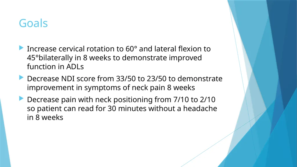 Cervical Spondylosis: A Case Study Leslie Rainey - slide 6 of 18