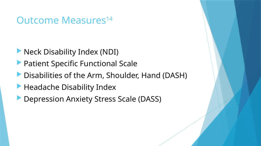 Cervical Spondylosis: A Case Study Leslie Rainey - slide 15 of 18