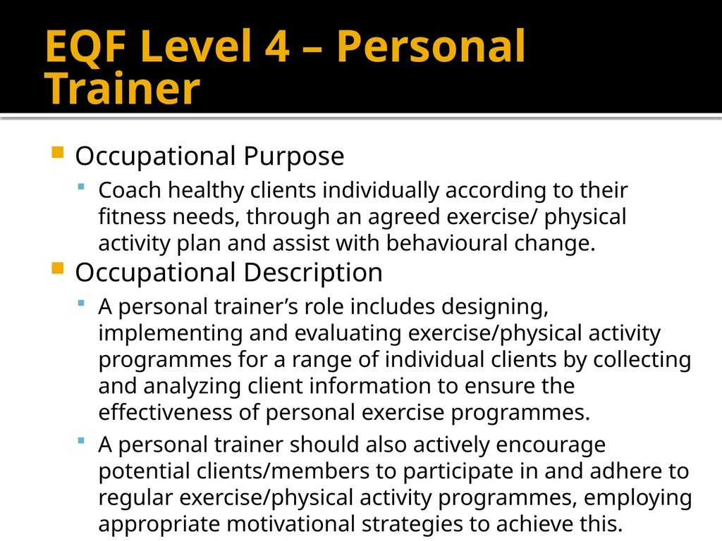EHFA STANDARDS The EHFA Standards Council has - slide 8 of 19