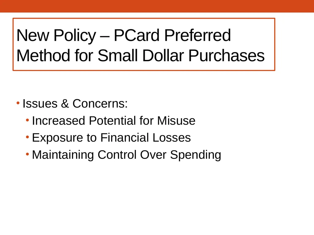 PCARD TRAINING for Cardholders Office of - slide 3 of 52