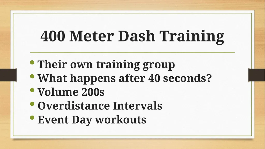 400 / 800 Meter Training for High School Athletes - slide 7 of 15