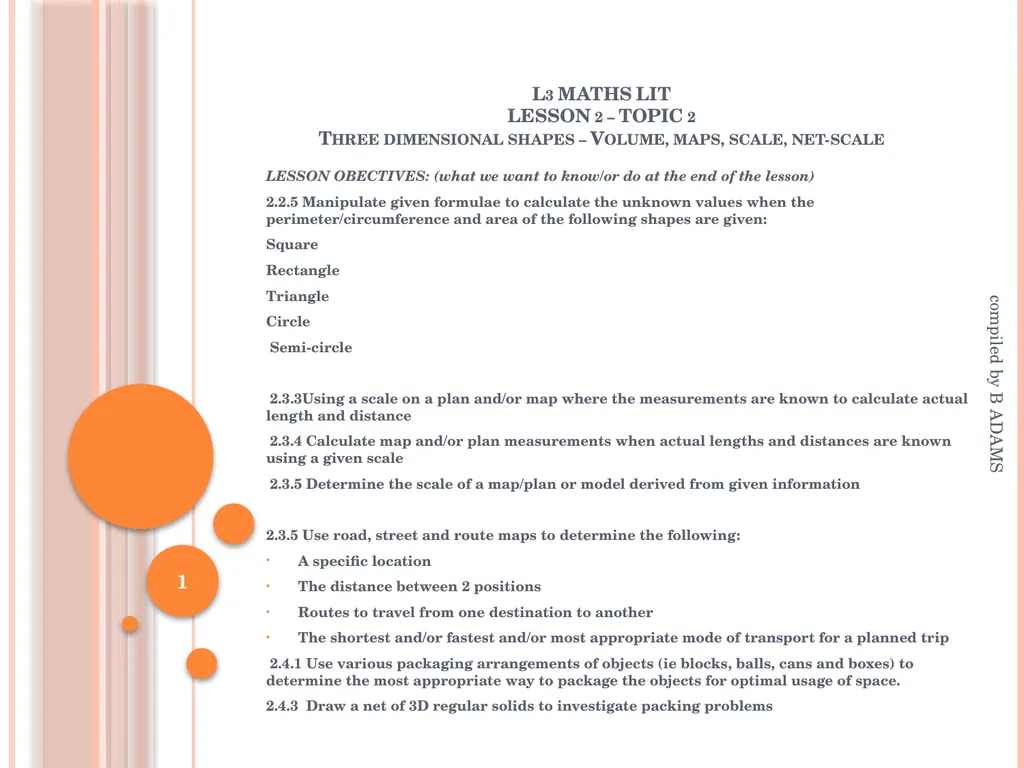 L3 MATHS LIT LESSON 2 – TOPIC 2 Three dimensional - slide 1 of 12