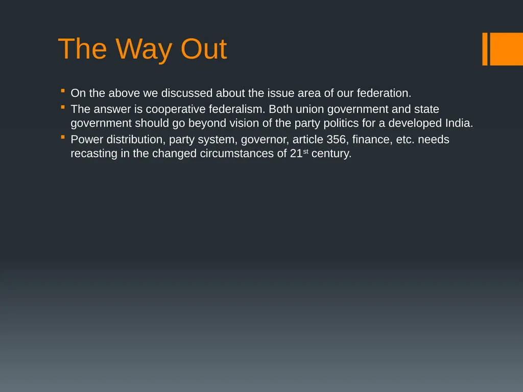 Federalism in India; Issues and Challenges By - slide 14 of 15