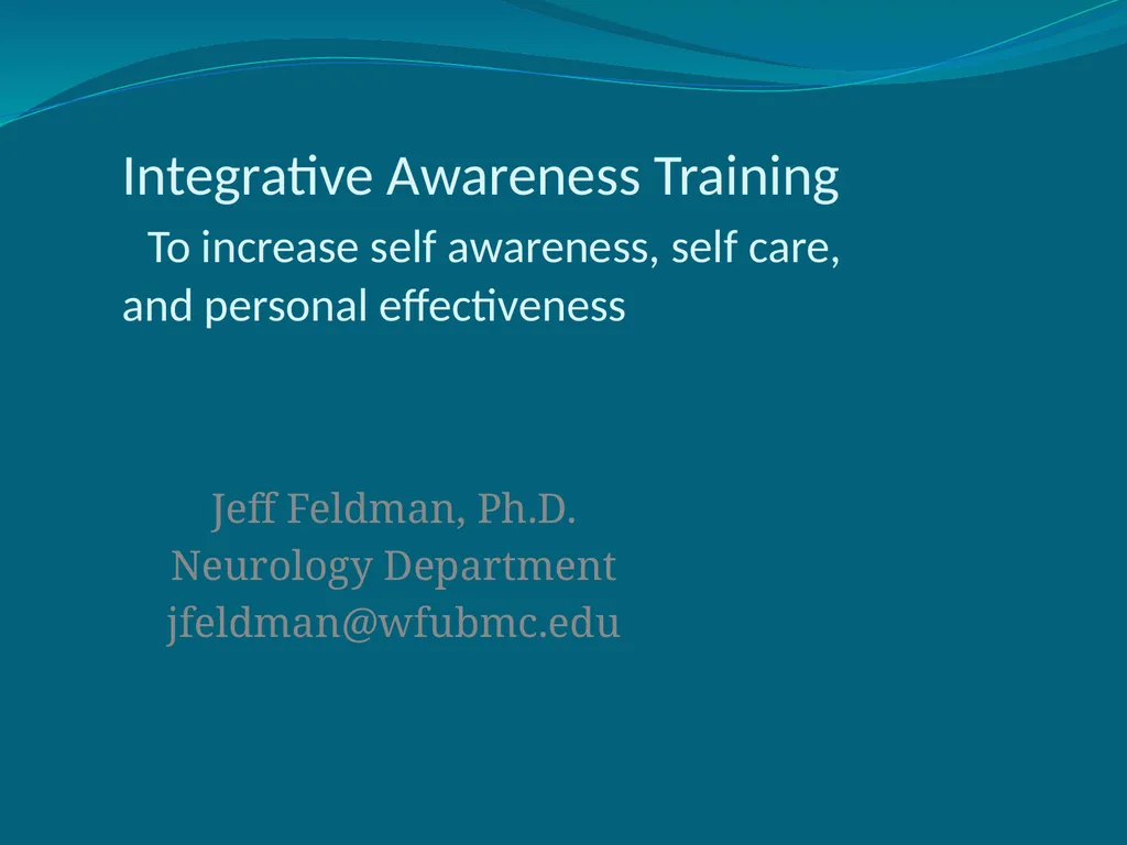 Integrative Awareness Training To increase self - slide 1 of 10