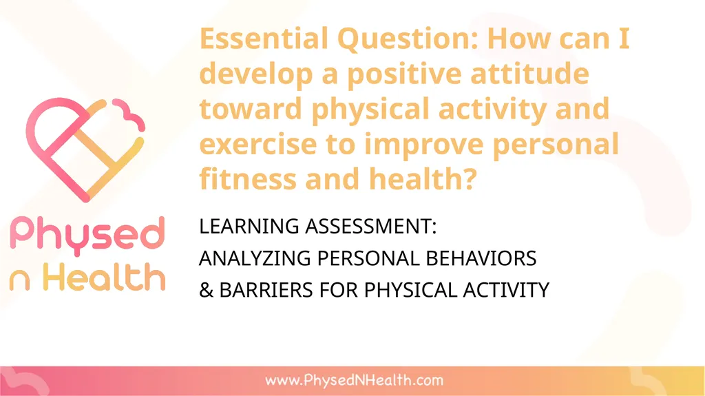 Physical Activity Guidelines Essential Question: - slide 10 of 10