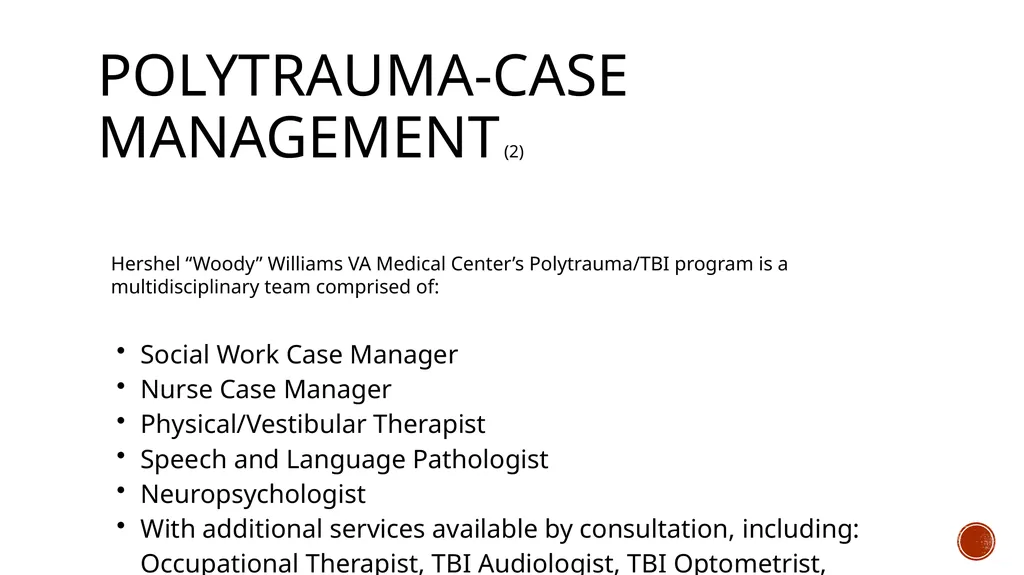 TBI and the VA: A Patient Centered Care Approach - slide 29 of 31