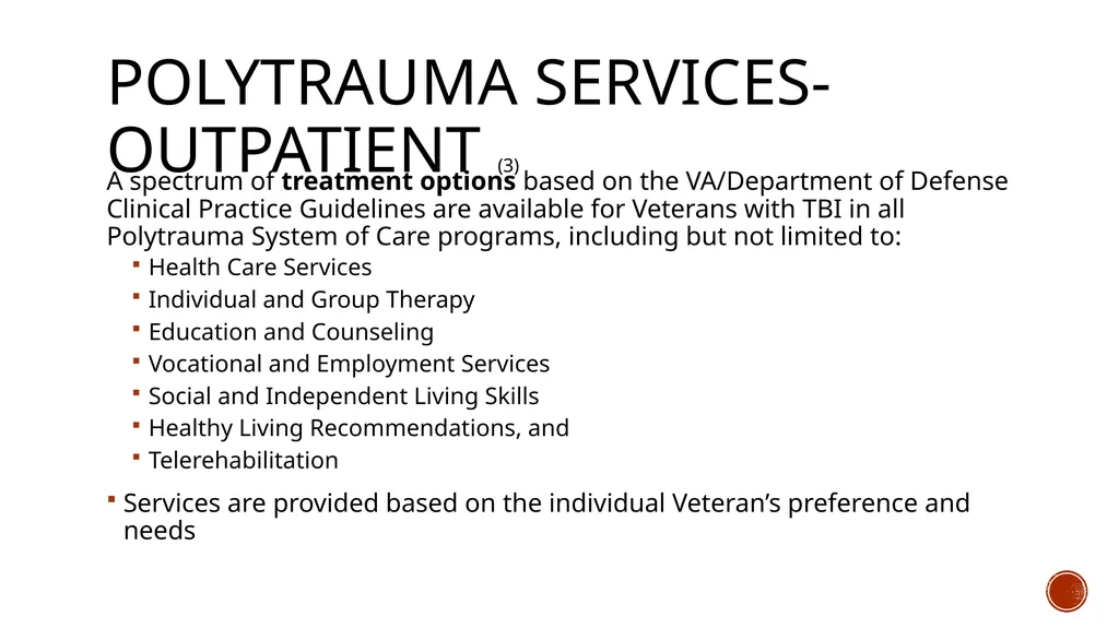 TBI and the VA: A Patient Centered Care Approach - slide 12 of 31