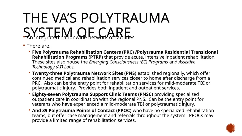 TBI and the VA: A Patient Centered Care Approach - slide 4 of 31