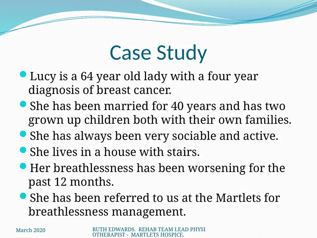 AREAS WE WILL COVER: What is breathlessness – who - slide 26 of 32