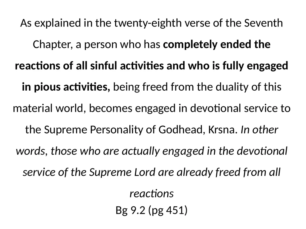 Bhagavad-gita is the widely read theistic science - slide 10 of 18