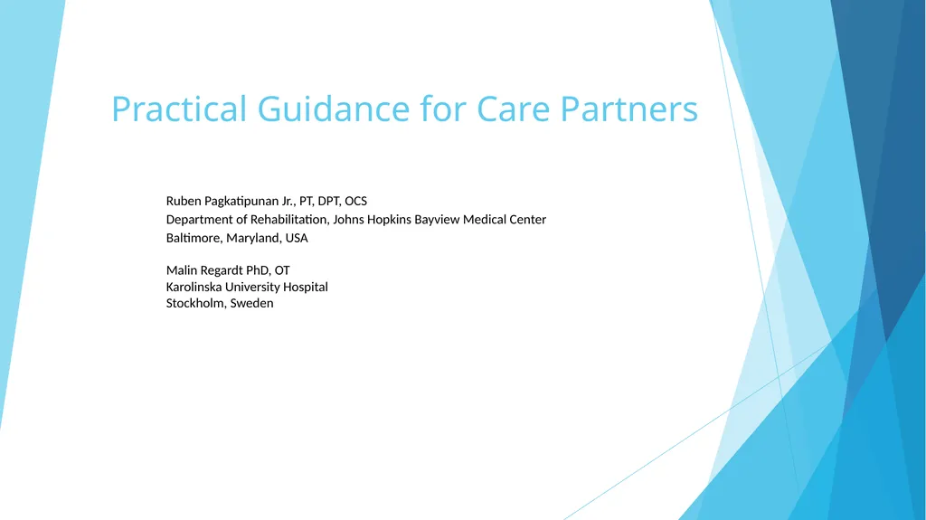 Practical Guidance for Care Partners Ruben - slide 2 of 35