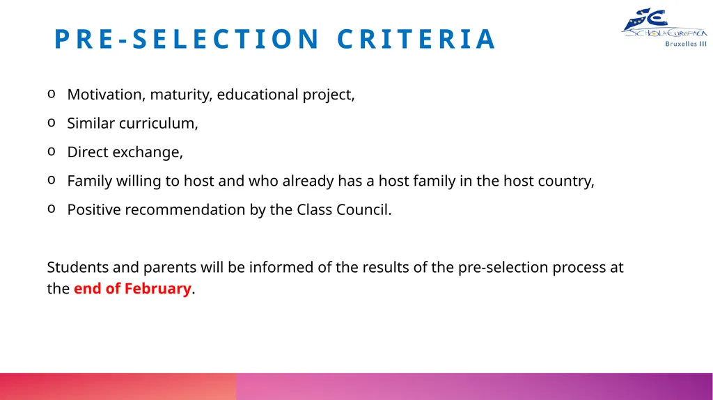 Mobility Programme from and to European schoolS 27 - slide 10 of 17