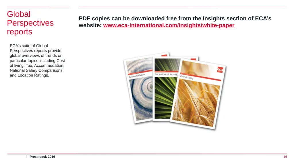 Press pack 2016 ECA International Press Pack What - slide 16 of 17