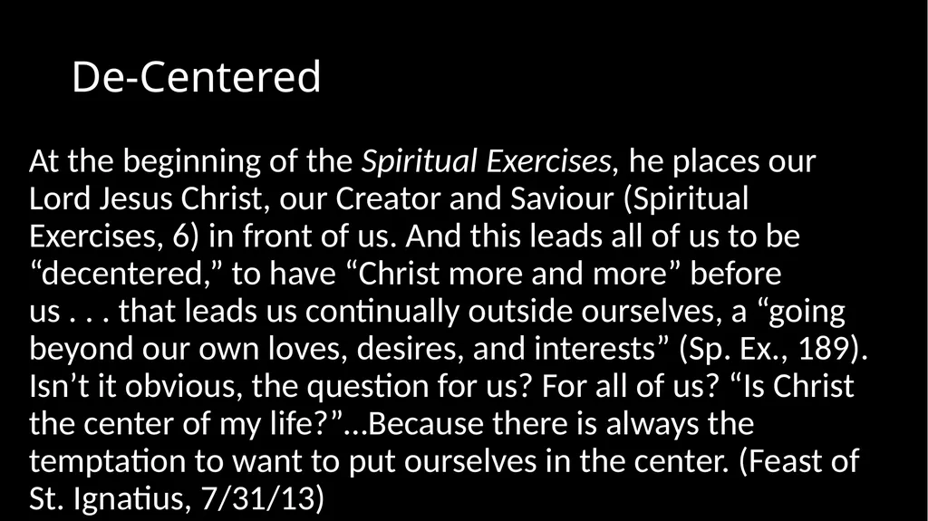 Ignatius and (Pope) Francis Tom Ryan Director, - slide 9 of 29