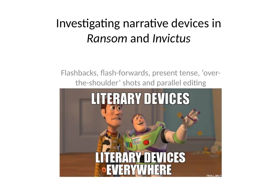 Investigating narrative devices in Ransom and - slide 1 of 23