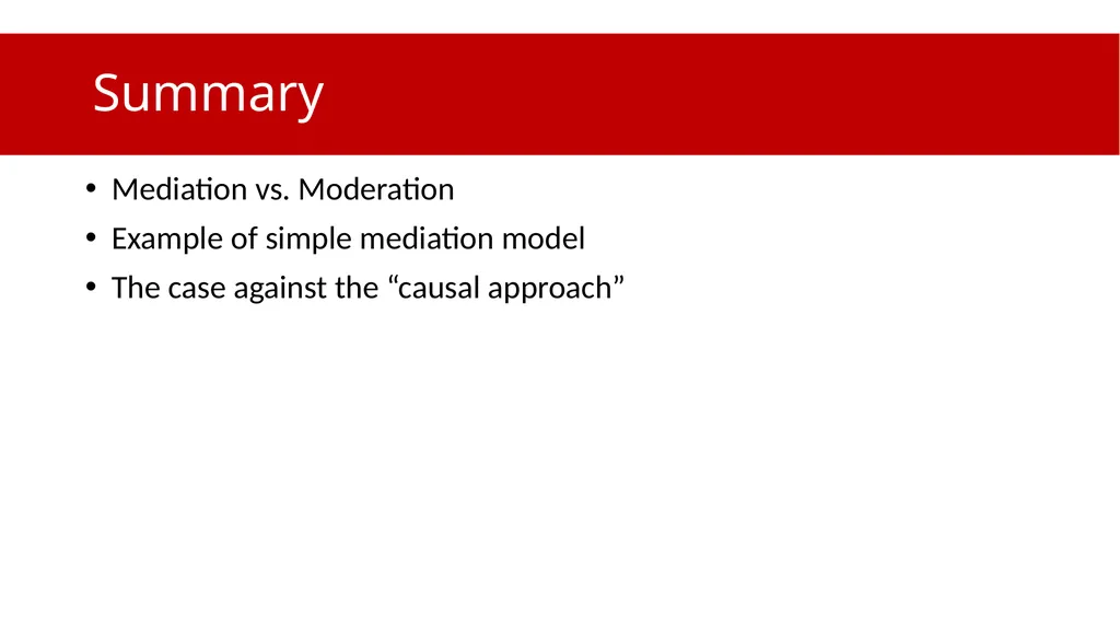 An Introduction to Mediation and Moderation Part - slide 34 of 35