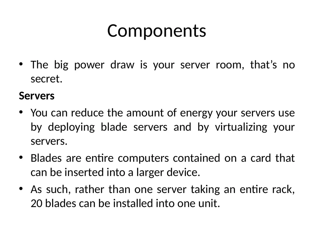 Unit II Chapter 1: Minimizing Power Usage Power - slide 14 of 17