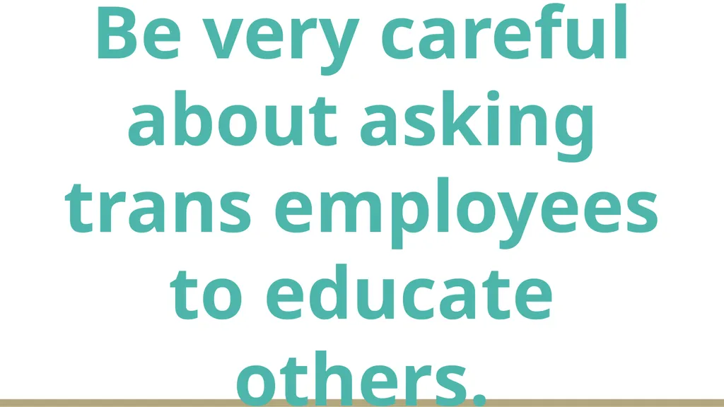 Supporting Trans Library Employees - slide 13 of 33