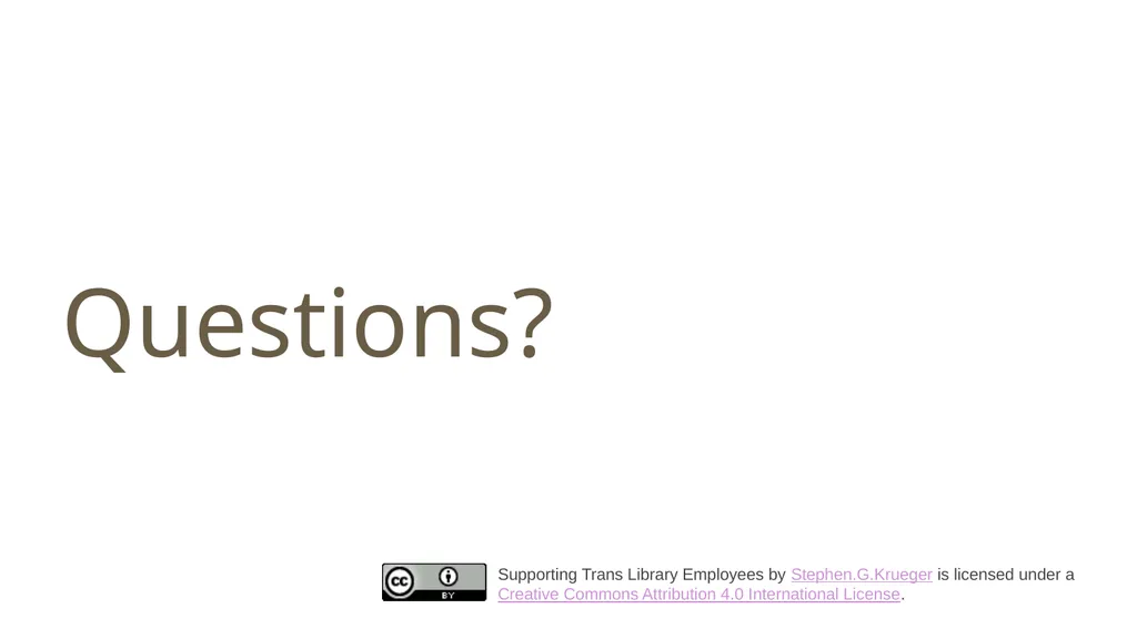 Supporting Trans Library Employees - slide 33 of 33