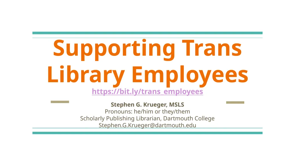 Supporting Trans Library Employees - slide 1 of 33