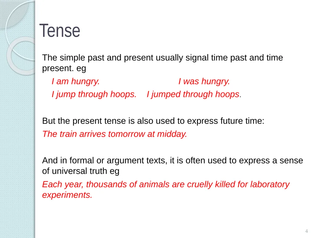 Verbs: the Perfect and the Progressive 1 The - slide 4 of 8